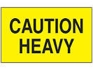 LABEL CAUTION HEAVYPART 3X5 1000 RL - Labels